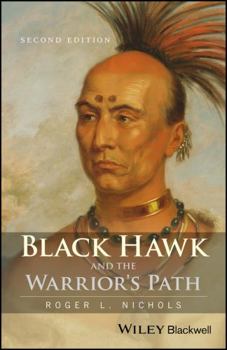 Paperback Black Hawk and the Warrior's Path Book