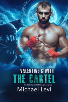 Paperback Valentine's with the Cartel: Wolf Shifter MM MPreg Romance Book