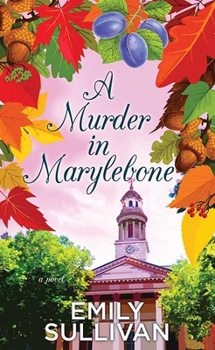 Library Binding A Murder in Marylebone: A Minnie Harper Mystery [Large Print] Book