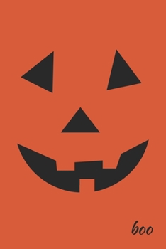 boo: Jack-o-lantern, Blank Lined Notebook Journal, 120 pages
