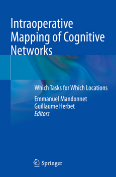 Paperback Intraoperative Mapping of Cognitive Networks: Which Tasks for Which Locations Book