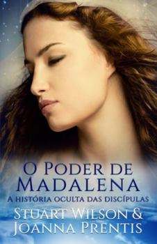 Paperback O Poder de Madalena: A história oculta das discípulas [Portuguese] Book
