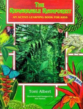 Paperback The Remarkable Rainforest: An Active-Learning Book for Kids Book