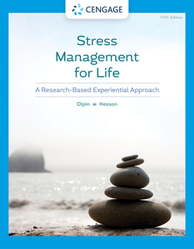 Stress Management For Life - A Guide to Stress Reduction and Anxiety