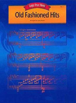 Paperback Old Fashioned Hits (Large Print Music, No. 3) [Large Print] Book