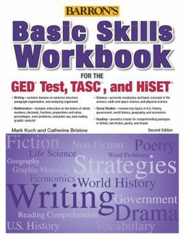 Paperback Basic Skills Workbook for the Ged(r) Test, Tasc, and Hiset Book