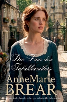 Die Frau des Tabakhändlers (German Edition)