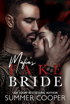 Mafia's Fake Bride - Book #2 of the Mafia's Obsession