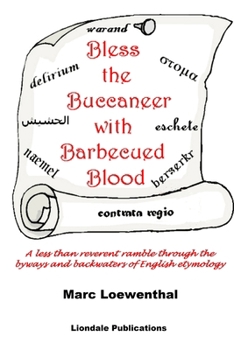 Paperback Bless the Buccaneer with Barbecued Blood Book