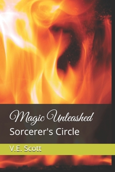 Paperback Magic Unleashed: Sorcerer's Circle Book