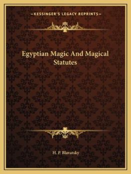 Paperback Egyptian Magic And Magical Statutes Book