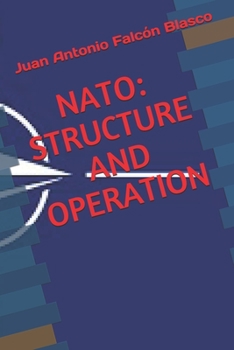 Paperback NATO: Structure and Operation Book