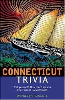 Paperback Connecticut Trivia Book