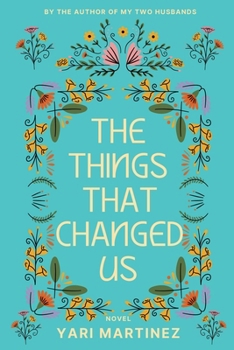 Paperback The Things That Changed Us Book