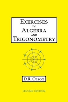 Paperback Exercises in Algebra and Trigonometry Book