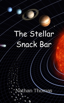 Paperback The Stellar Snack Bar Book