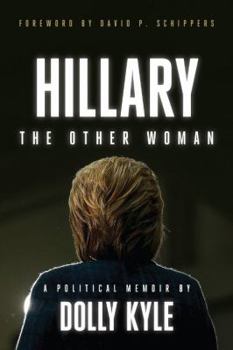 Hardcover Hillary the Other Woman: A Political Memoir Book