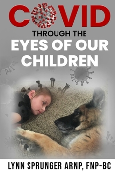 Paperback Covid, Through the Eyes of our Children Book
