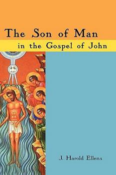 Hardcover The Son of Man in the Gospel of John Book