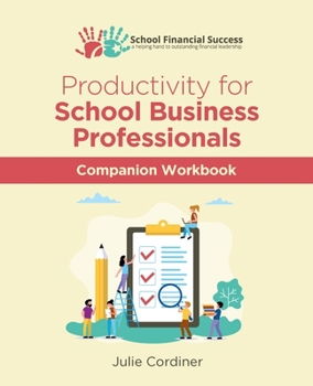 Paperback Productivity for School Business Professionals Companion Workbook Book
