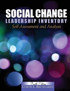 Paperback Social Change Leadership Inventory: Self-Assessment and Analysis Book
