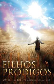 Paperback Filhos Pródigos [Portuguese] Book