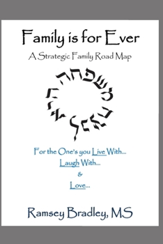 Paperback Family is For Ever: A Strategic Family Road Map Book