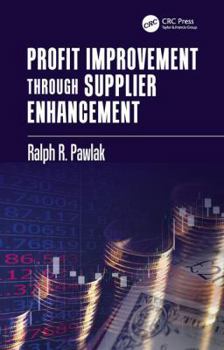 Hardcover Profit Improvement Through Supplier Enhancement Book