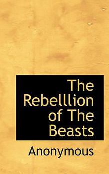 Paperback The Rebelllion of the Beasts Book