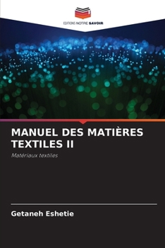 Paperback Manuel Des Matières Textiles II [French] Book