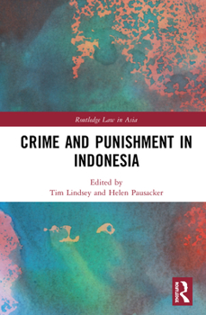 Hardcover Crime and Punishment in Indonesia Book