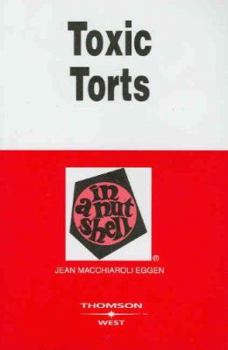 Paperback Toxic Torts in a Nutshell (Nutshell Series) Book