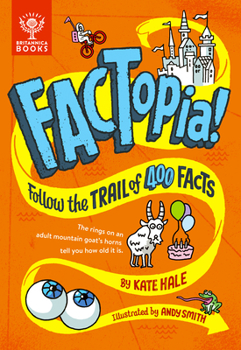 FACTopia! : Follow the Trail of 400 Facts... - Book  of the Factopia!