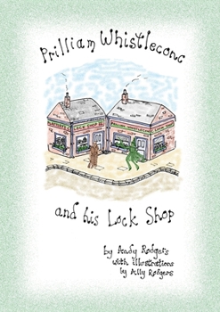 Paperback Prilliam Whistleconc and his Lock Shop Book