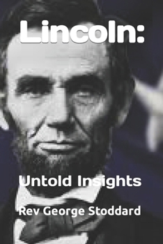 Paperback Lincoln: : Untold Insights Book