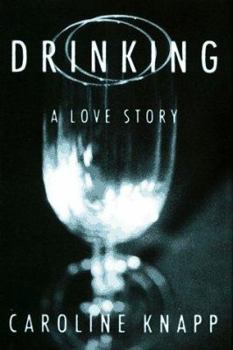 Hardcover Drinking: A Love Story Book