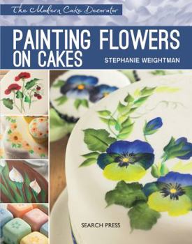 Paperback Modern Cake Decorator: Painting Flowers on Cakes Book