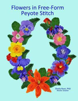 Paperback Flowers in Free-Form Peyote Stitch Book