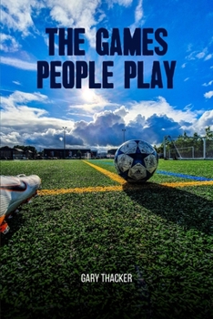 Paperback The Games People Play Book