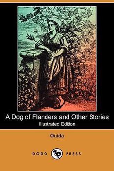 Dog of Flanders and Other Stories