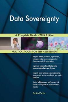 Paperback Data Sovereignty A Complete Guide - 2019 Edition Book