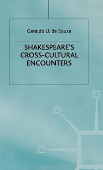 Hardcover Shakespeare's Cross-Cultural Encounters Book