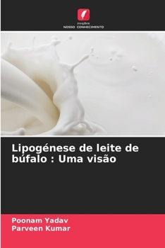 Paperback Lipogénese de leite de búfalo: Uma visão [Portuguese] Book