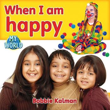 Paperback When I Am Happy Book