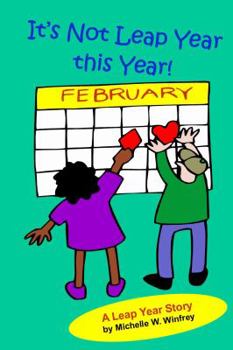 Paperback It's Not Leap Year This Year Book