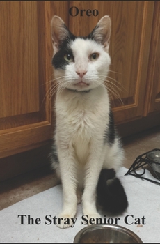 Paperback Oreo: The Stray Senior Cat Book