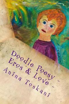 Paperback Doodle Poesy - Eros & Love -: jugendfrei - tugendfrei - sexy [German] Book