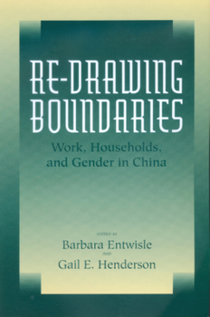 Paperback Re-Drawing Boundaries: Work, Households, and Gender in China Volume 25 Book