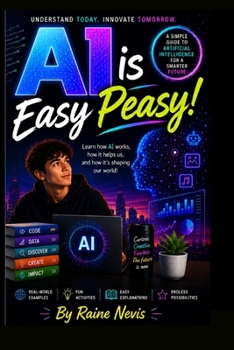 AI is Easy Peasy!