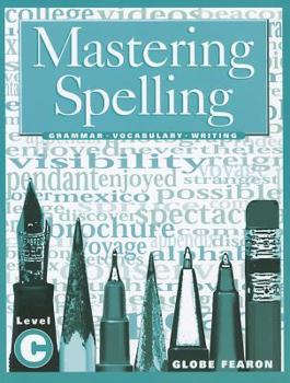 Paperback Mastering Spelling Level C (Mastering Spelling Series) Book